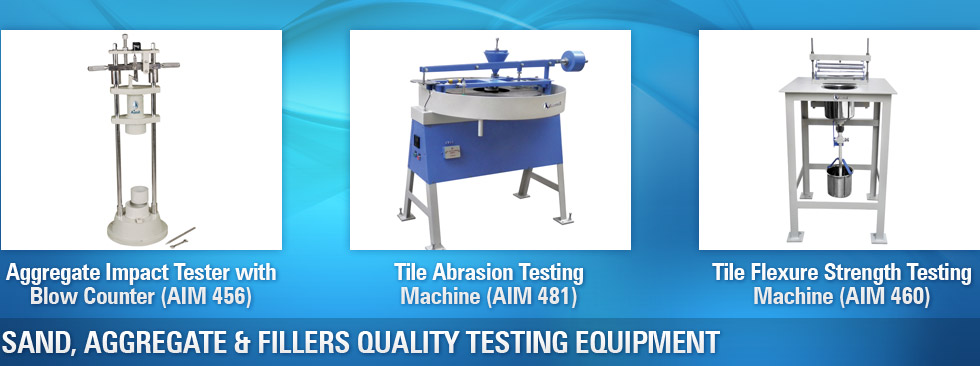 Sand, Aggregate & Fillers Quality Testing Equipment